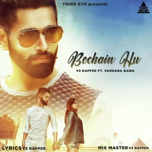 Bechain Hu V3 Rapper Mp3 Download Song - Mr-Punjab