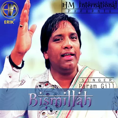 Bismillah Param Gill Mp3 Download Song - Mr-Punjab