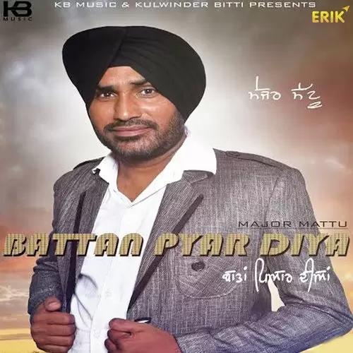 Baatan Pyaar Dian Major Mattu Mp3 Download Song - Mr-Punjab