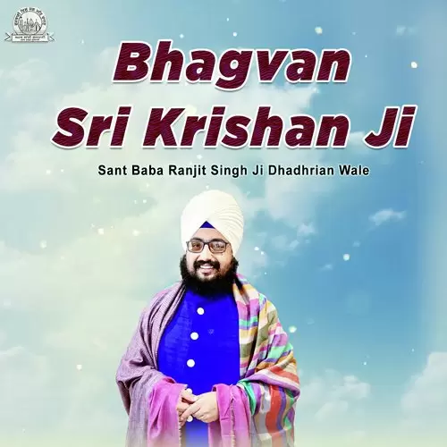 Bhagvan Sri Krishan Ji Sant Baba Ranjit Singh Ji Dhadrian Wale Mp3 Download Song - Mr-Punjab