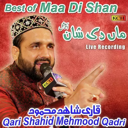 Dukh Duniya De Mere Ser Di Thandi Chaan Live Qari Shahid Mehmood Qadri Mp3 Download Song - Mr-Punjab