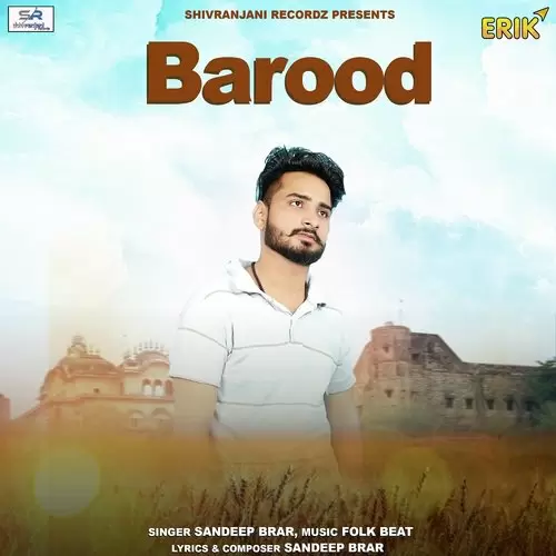 Barood Sandeep Brar Mp3 Download Song - Mr-Punjab