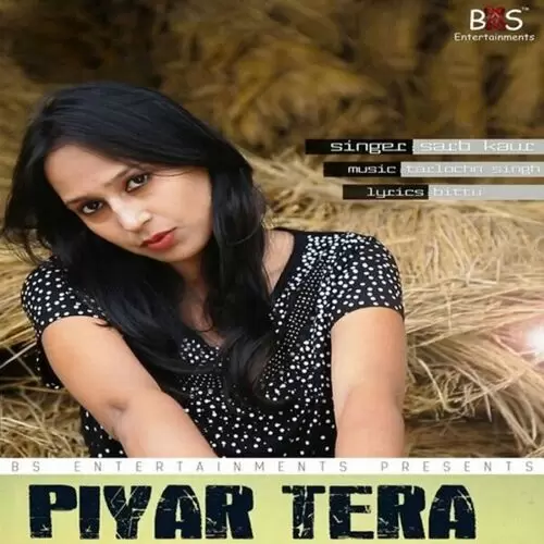 Piyar Tera Sarb Kaur Mp3 Download Song - Mr-Punjab