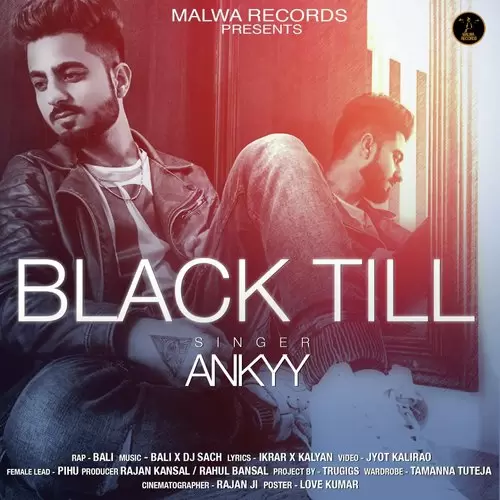 Black Till Ankyy Mp3 Download Song - Mr-Punjab