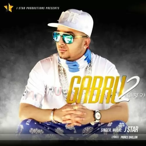 Gabru 2 J-Star Mp3 Download Song - Mr-Punjab