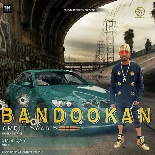 Bandookan Amrit Saab Mp3 Download Song - Mr-Punjab
