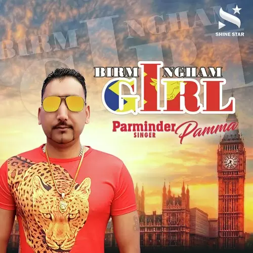 Birmingham Girl Parminder Pamma Mp3 Download Song - Mr-Punjab