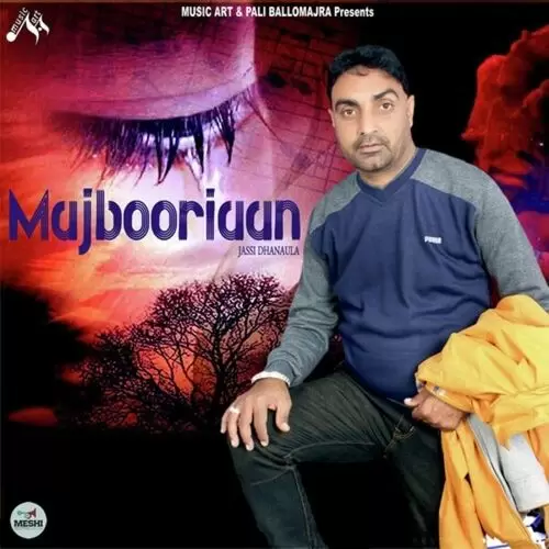 Majbooriaan Jassi Dhanaula Mp3 Download Song - Mr-Punjab