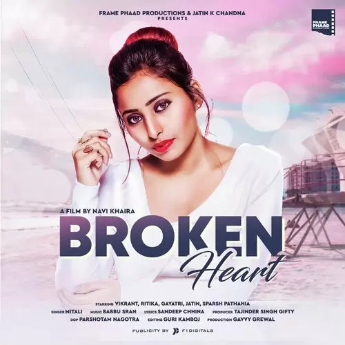 Broken Heart Mitali Mp3 Download Song - Mr-Punjab