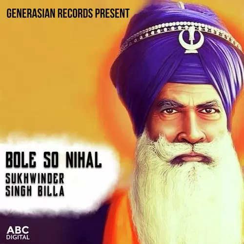 Bole So Nihal Sukhwinder Singh Billa Mp3 Download Song - Mr-Punjab