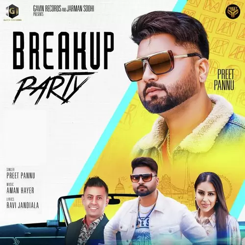 Breakup Party Preet Pannu Mp3 Download Song - Mr-Punjab