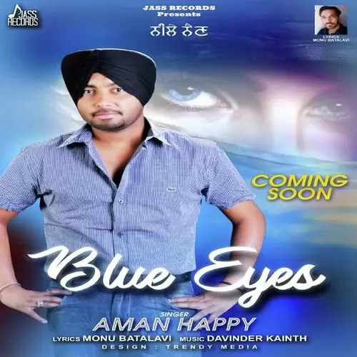 Blue Eyes Aman Happy Mp3 Download Song - Mr-Punjab
