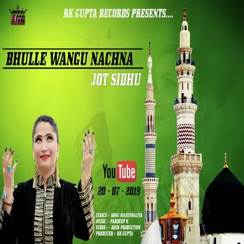 Bhulle Wangu Nachna Jot Sidhu Mp3 Download Song - Mr-Punjab