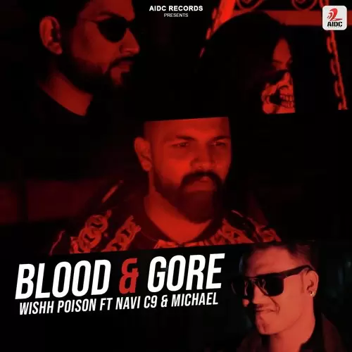 Blood  Gore Wishh Poison Mp3 Download Song - Mr-Punjab