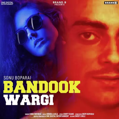 Bandook Wargi Sonu Boparai Mp3 Download Song - Mr-Punjab