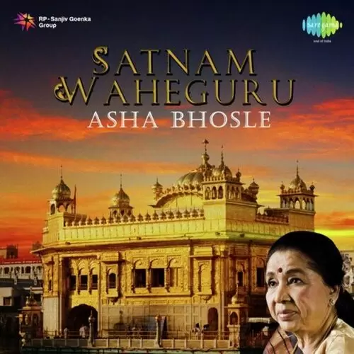 Asha Bhosle Satnam Waheguru - Single Song by Asha Bhosle - Mr-Punjab