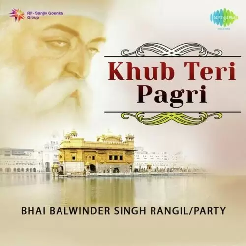 Khub Teri Pagri Bhai Balwinder Singh Rangila Mp3 Download Song - Mr-Punjab