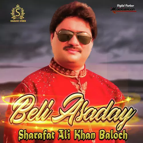 Beli Asaday Sharafat Ali Khan Baloch Mp3 Download Song - Mr-Punjab