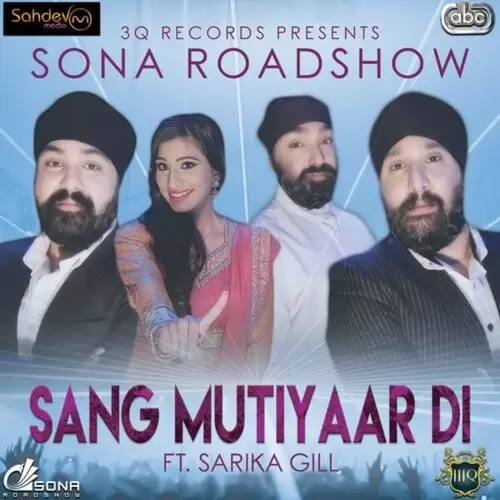 Sang Mutiyaar Di Sona Roadshow Mp3 Download Song - Mr-Punjab