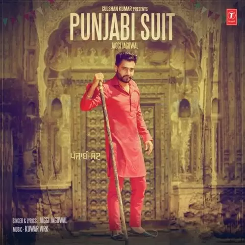 Punjabi Suit Jaggi Jagowal Mp3 Download Song - Mr-Punjab