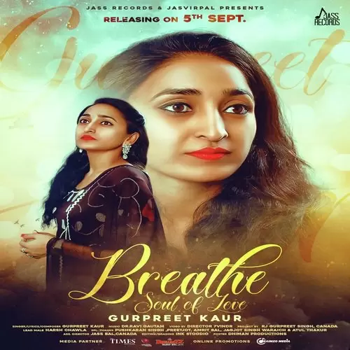 Breathe  Soul Of Love  Gurpreet Kaur Mp3 Download Song - Mr-Punjab