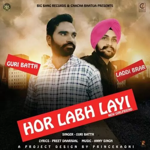 Hor Labh Layi (New Girlfirend) Guri Batth Mp3 Download Song - Mr-Punjab