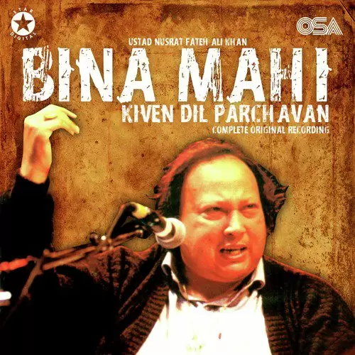 Bina Mahi Kiven Dil Parchavan Complete Original Version Nusrat Fateh Ali Khan Mp3 Download Song - Mr-Punjab