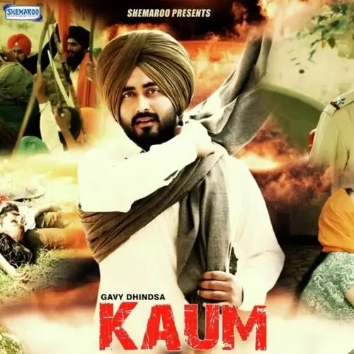 Kaum Gavy Dhindsa Mp3 Download Song - Mr-Punjab