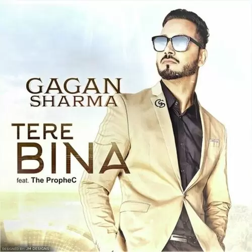 Tere Bina Gagan Sharma Mp3 Download Song - Mr-Punjab