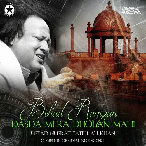 Behad Ramzan Dasda Mera Dholan Mahi Complete Original Version Nusrat Fateh Ali Khan Mp3 Download Song - Mr-Punjab