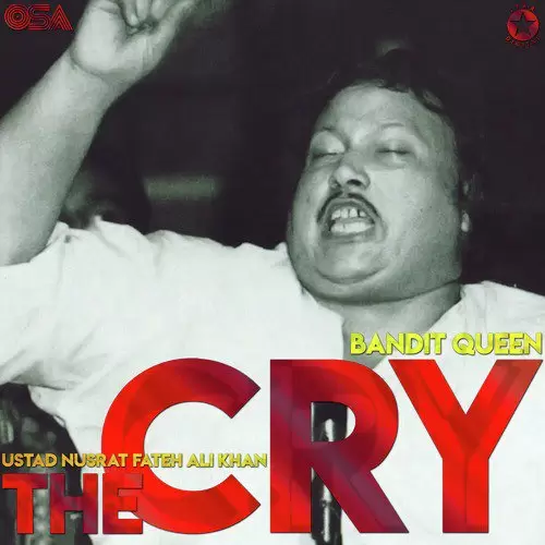 Bandit Queen The Cry - Single Song by Nusrat Fateh Ali Khan - Mr-Punjab