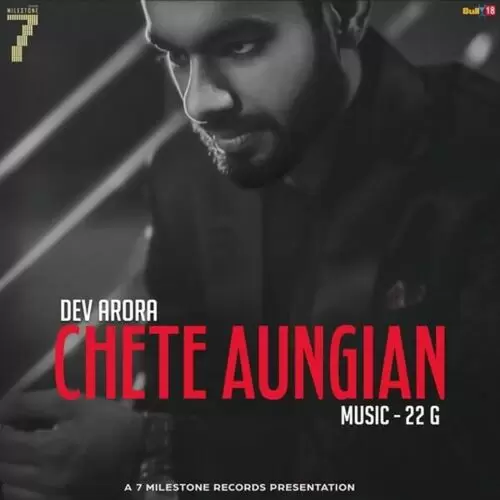 Chete Aungian Dev Arora Mp3 Download Song - Mr-Punjab