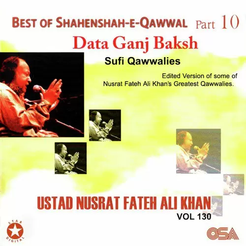 Best Of Shahenshah-E-Qawwal Pt. 10 (Data Ganj Baksh), Vol. 130 Songs