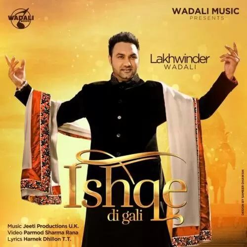 Ishqe Di Gali Lakhwinder Wadali Mp3 Download Song - Mr-Punjab