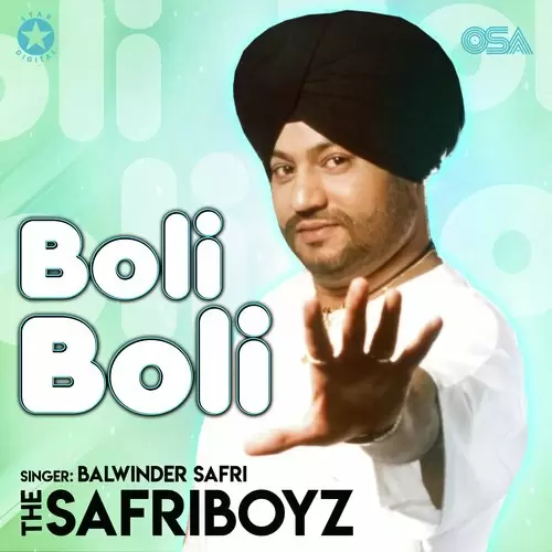 Boli Boli - Single Song by Balwinder Safri - Mr-Punjab