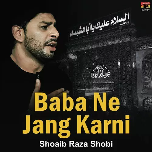 Baba Ne Jang Karni Shoaib Raza Shobi Mp3 Download Song - Mr-Punjab