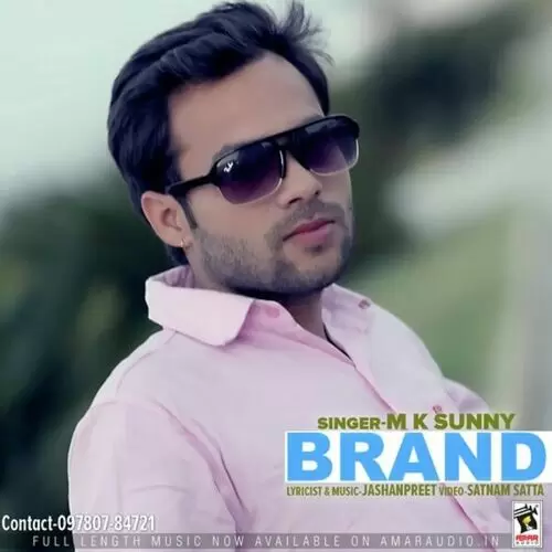 Brand MK Sunny Mp3 Download Song - Mr-Punjab