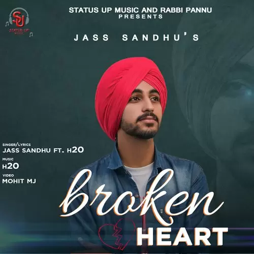 Broken Heart Jass Sandhu Mp3 Download Song - Mr-Punjab