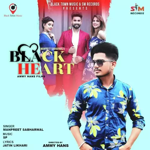 Black Heart Manpreet Sabharwal Mp3 Download Song - Mr-Punjab