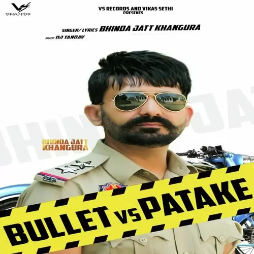 Bullet Vs. Patake Bhinda Jatt Khangura Mp3 Download Song - Mr-Punjab