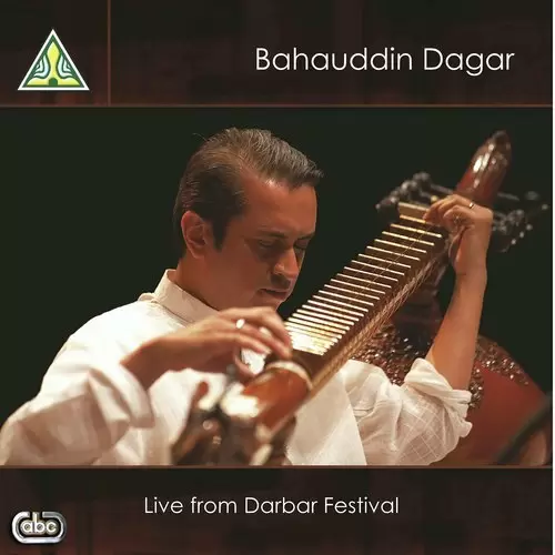 Bahauddin Dagar-Live From Darbar Festival Songs