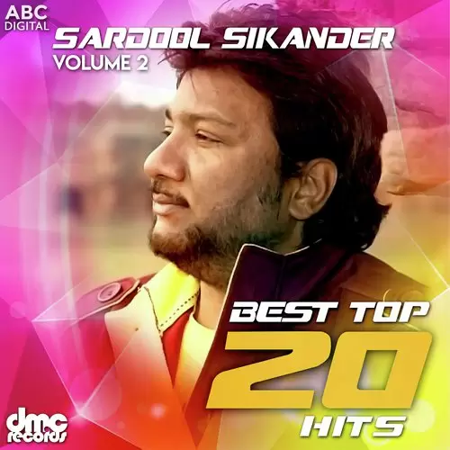 Best Top 20 Hits Vol. 2 - Sardool Sikandar Songs