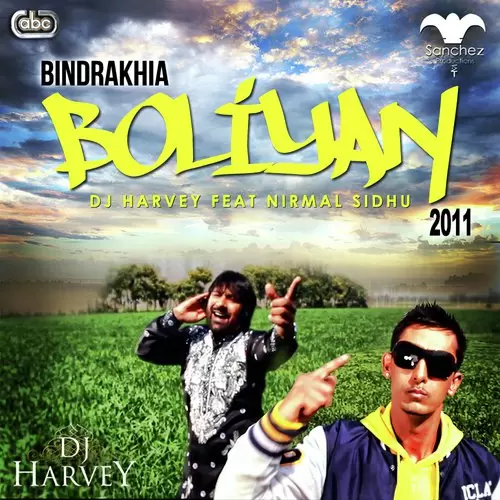 Bindrakhia Boliyan 2011 Dj Harvey Mp3 Download Song - Mr-Punjab