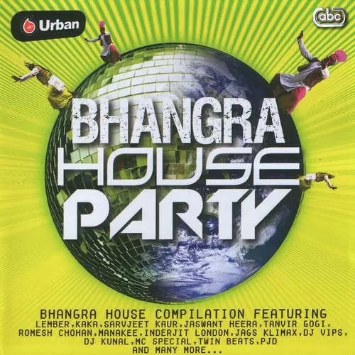 Bhangra House Party Songs