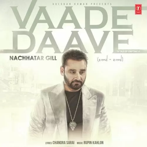 Vaade Daave Nachhatar Gill Mp3 Download Song - Mr-Punjab