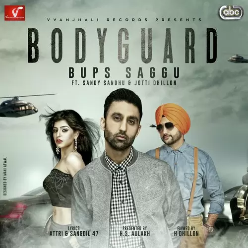 Bodyguard Bups Saggu Mp3 Download Song - Mr-Punjab