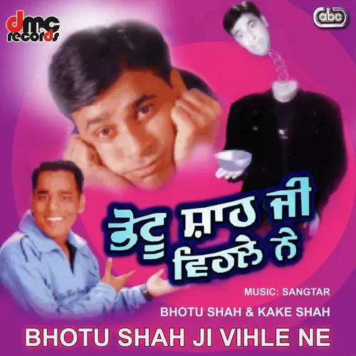 Bhotu Da Shand Bhotu Shah And Kake Shah Mp3 Download Song - Mr-Punjab