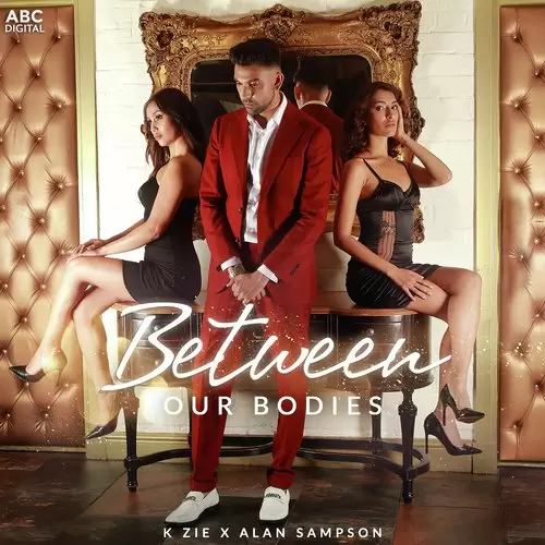 Between Our Bodies K Zie And Alan Sampson Mp3 Download Song - Mr-Punjab