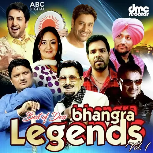 Best Of Desi Bhangra Legends Vol. 1 Songs