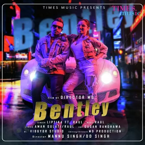 Bentley Liptika Singh Mp3 Download Song - Mr-Punjab